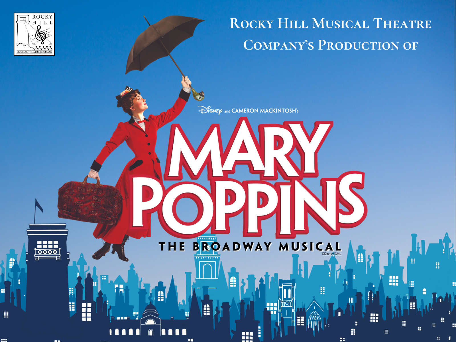 Mary Poppins—presented by Rocky Hill Musical Theatre Company Goulburn ...